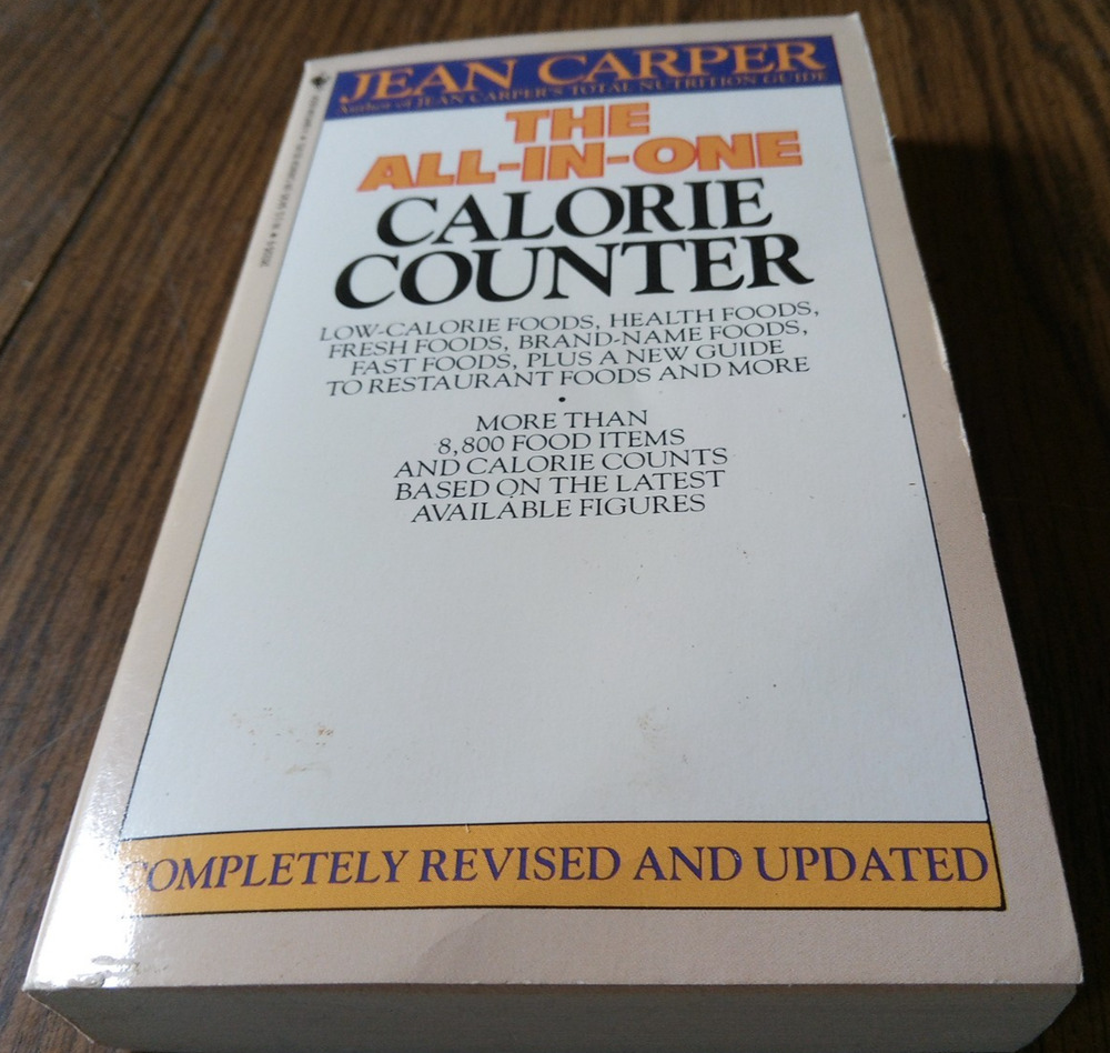 The All-In-One Calorie Counter By Jean Carper (1987 Bantam Books)